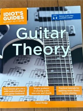 Guitar Theory Book - Idiot’s Guide